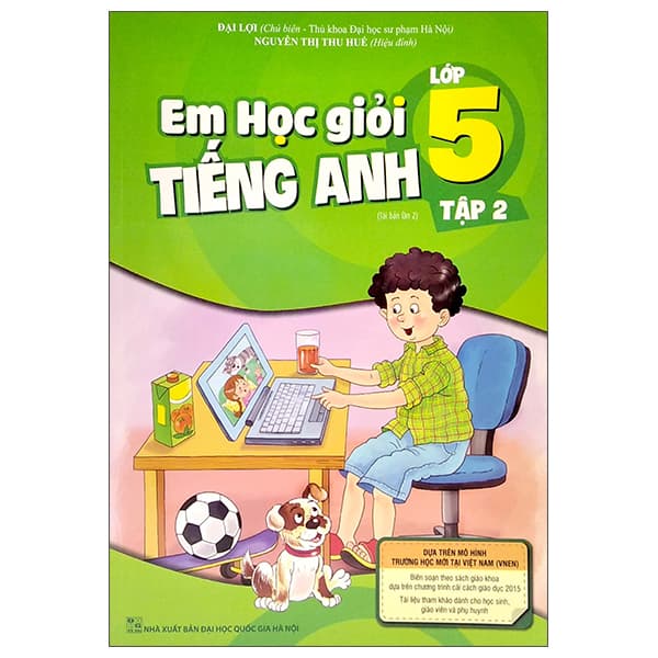 Sách Em Học Giỏi Tiếng Anh Lớp 5 - Tập 2 (Tái Bản 02) - Đại Lợi