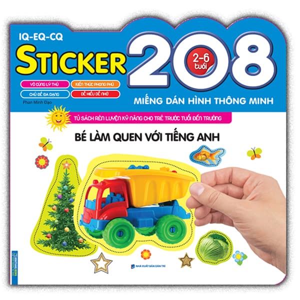 Sách 208 Miếng Dán Hình Thông Minh - IQ-EQ-CQ: Bé Làm Quen Với Tiếng Anh