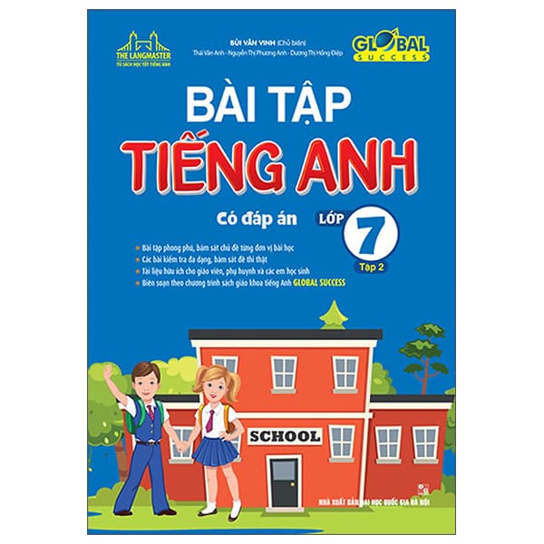 Sách Global Success - Bài Tập Tiếng Anh Lớp 7 - Tập 2 (Có Đáp Án) - Bùi Văn Vinh