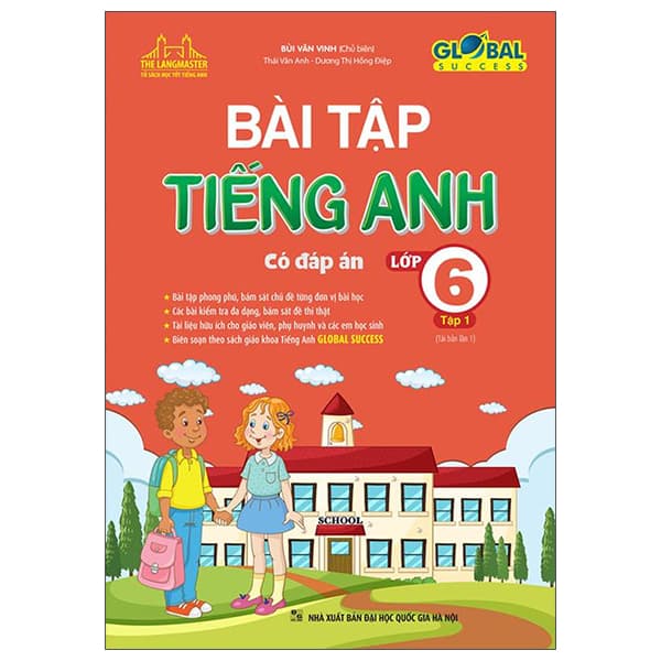 Sách Global Success - Bài Tập Tiếng Anh Lớp 6 - Tập 1 (Có Đáp Án) - Bùi Văn Vinh
