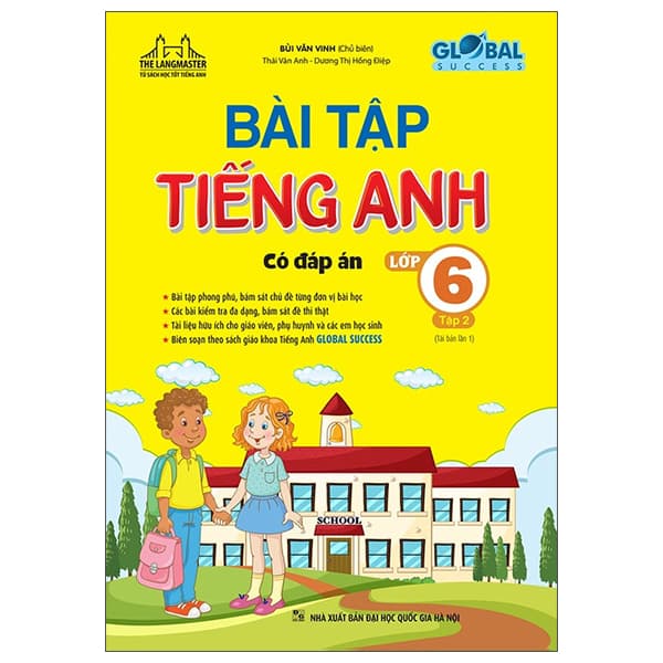 Sách Global Success - Bài Tập Tiếng Anh Lớp 6 - Tập 2 (Có Đáp Án) - Bùi Văn Vinh