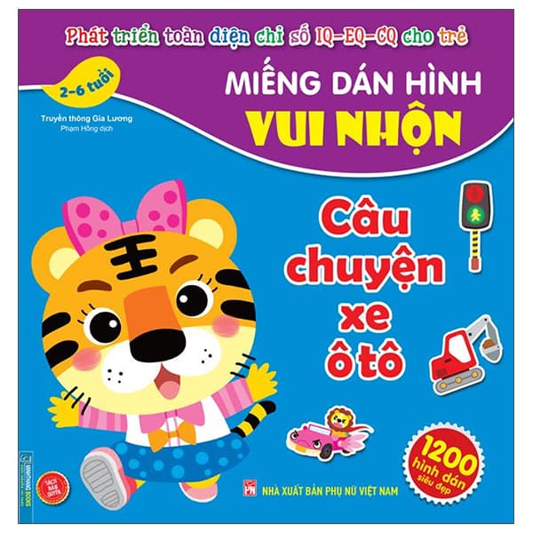 Sách Miếng Dán Hình Vui Nhộn - Câu Chuyện Xe Ô Tô (2-6 Tuổi) - Truyền thông Gia Lương