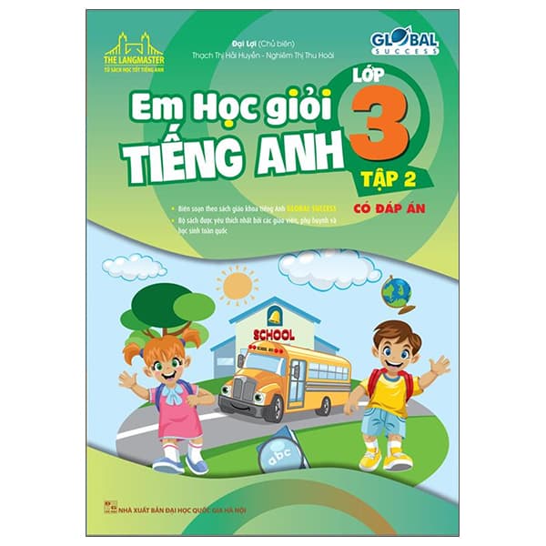 Sách Global Success - Em Học Giỏi Tiếng Anh Lớp 3 - Tập 2 (Có Đáp Án) (T - Đại Lợi