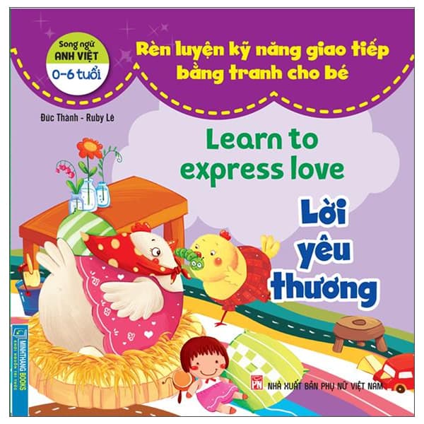 Sách Rèn Luyện Kỹ Năng Giao Tiếp Bằng Tranh Cho Bé - Lời Yêu Thương (S - Thanh Lê