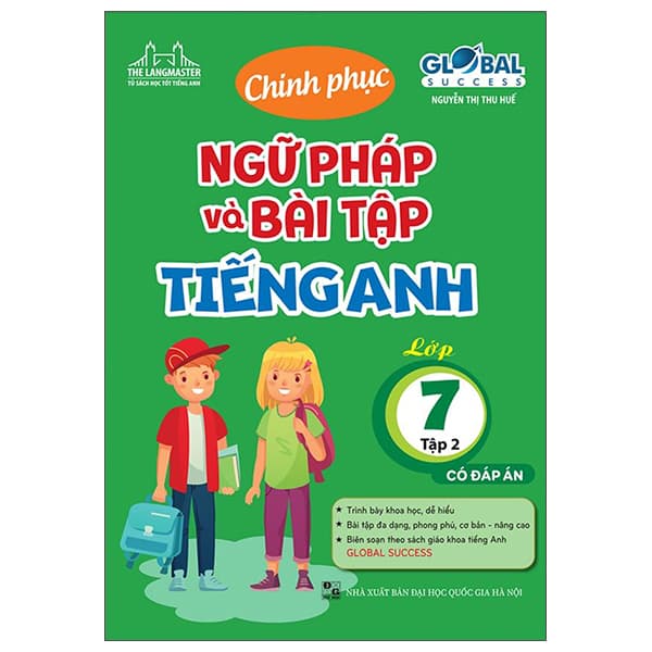 Sách Global Success - Chinh Phục Ngữ Pháp Và Bài Tập Tiếng Anh Lớp 7 - T� - Nguyễn An