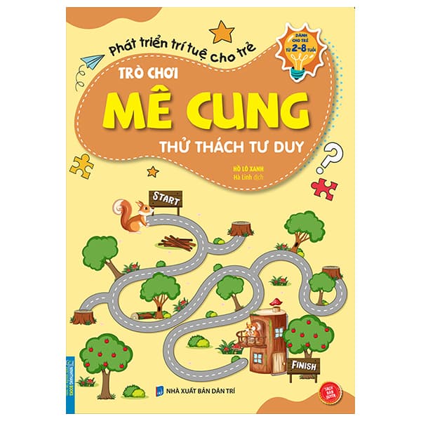 Sách Trò Chơi Mê Cung - Thử Thách Tư Duy (2-8 Tuổi) - Hồ Lô Xanh
