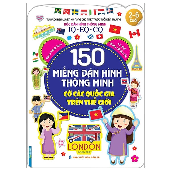 Sách 150 Miếng Dán Hình Thông Minh - Cờ Các Quốc Gia Trên Thế Giới (T� - Phan Minh Đạo