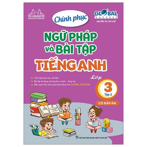 Sách Global Success - Chinh Phục Ngữ Pháp Và Bài Tập Tiếng Anh Lớp 3 - T� - Thu Hà