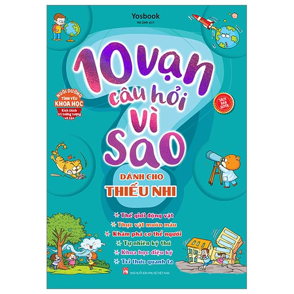 Sách 10 Vạn Câu Hỏi Vì Sao Dành Cho Thiếu Nhi - Yosbook
