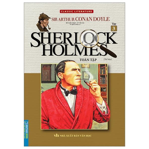 Sách Sherlock Holmes Toàn Tập - Tập 3 (Tái Bản 2023) - Sir Arthur Conan Doyle