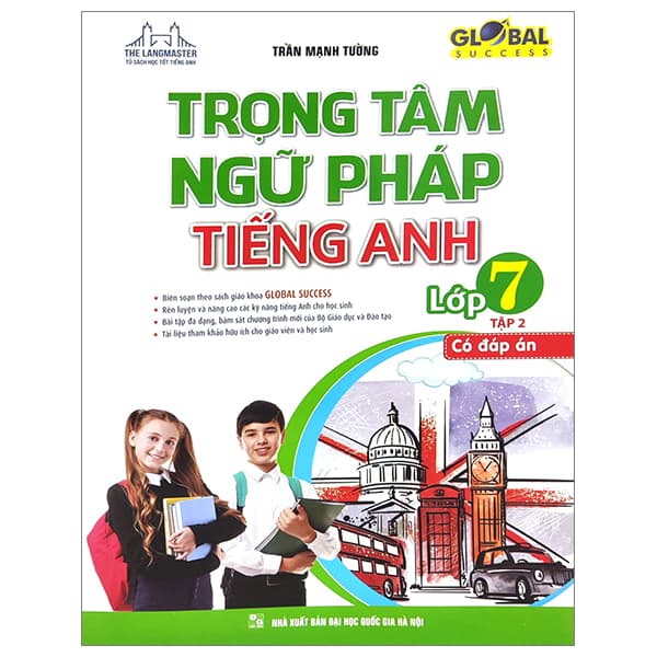 Sách Global Success - Trọng Tâm Ngữ Pháp Tiếng Anh Lớp 7 - Tập 2 - Có Đ� - Trần Mạnh Tường