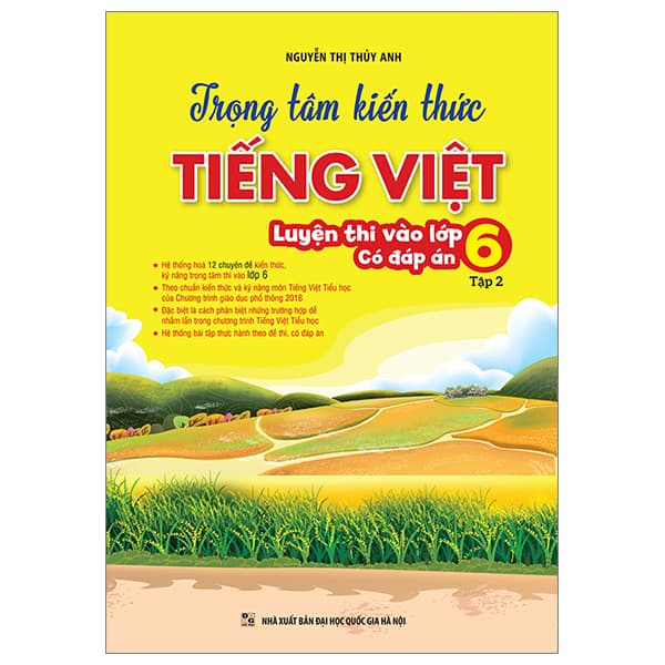 Sách Trọng Tâm Kiến Thức Tiếng Việt Luyện Thi Vào Lớp 6 - Có Đáp Á - Nguyễn Thị Thúy Hà