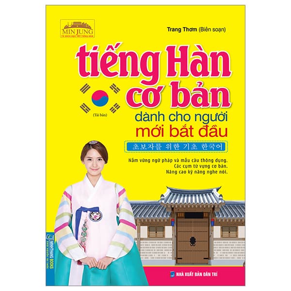 Sách Tiếng Hàn Cơ Bản Dành Cho Người Mới Bắt Đầu (Tái Bản 2023) - Trang Thơm