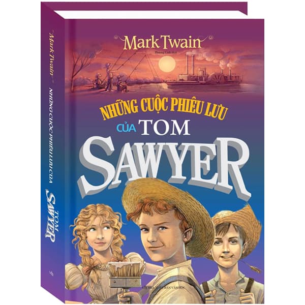 Sách Những Cuộc Phiêu Lưu Của Tom Sawyer (Bìa Cứng) (Tái Bản 2023) - MarkTwain