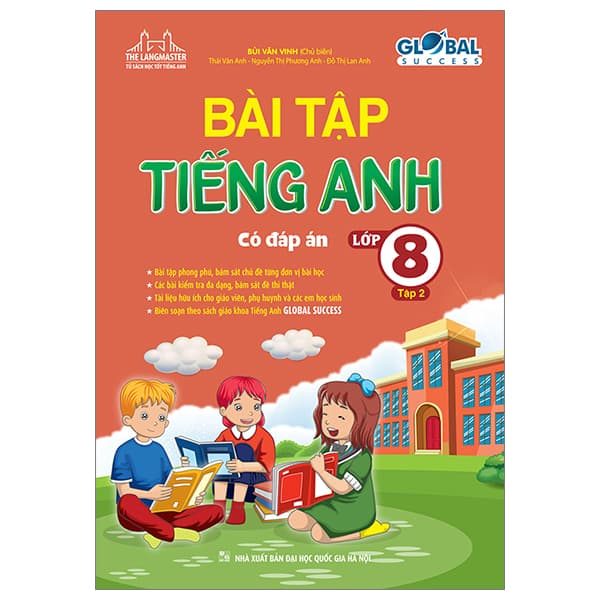 Sách Global Success - Bài Tập Tiếng Anh Lớp 8 - Tập 2 (Có Đáp Án) - Nhiều Tác Giả
