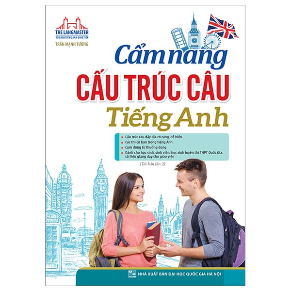Sách Cẩm Nang Cấu Trúc Câu Tiếng Anh (Tái Bản 2023) - Trần Mạnh Tường