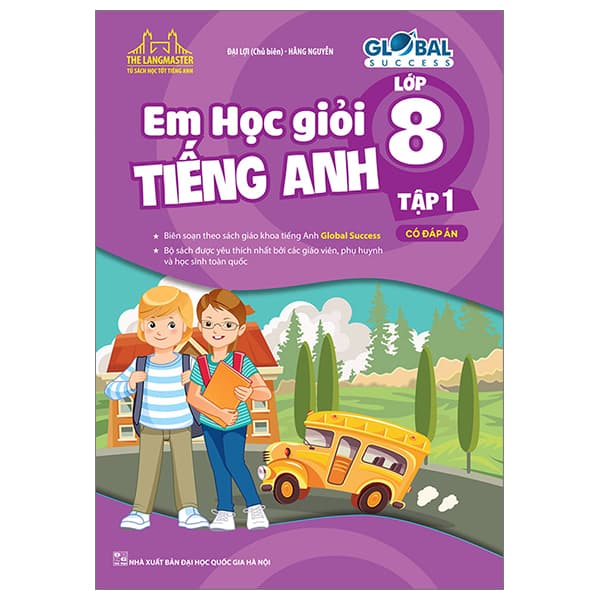Sách Global Success - Em Học Giỏi Tiếng Anh Lớp 8 - Tập 1 (Có Đáp Án) - Đại Lợi