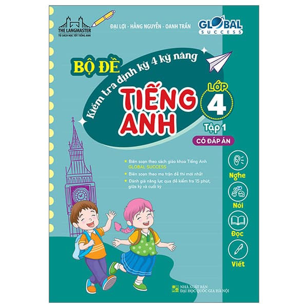 Sách Global Success - Bộ Đề Kiểm Tra Định Kỳ 4 Kỹ Năng Tiếng Anh Lớ - Đại Lợi