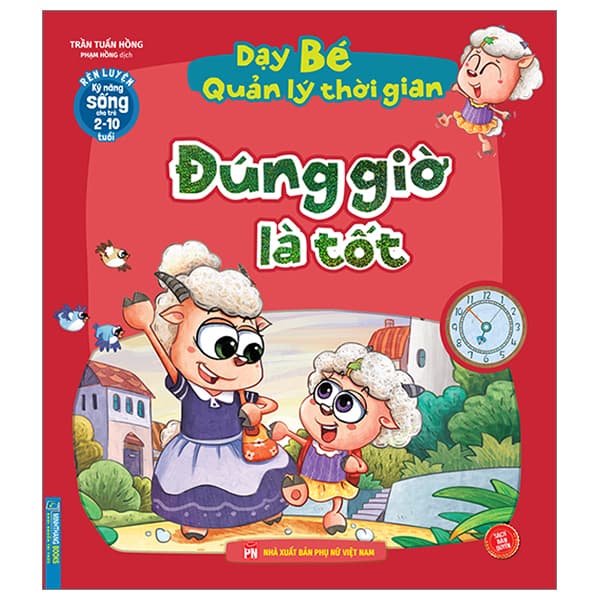 Sách Rèn Luyện Kỹ Năng Sống Cho Trẻ 2-10 Tuổi - Dạy Bé Quản Lý Thờ - Lý Nam
