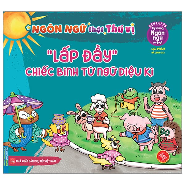 Sách Rèn Luyện Kỹ Năng Ngôn Ngữ Cho Trẻ - Ngôn Ngữ Thật Thú Vị - "L - Lạc Phàm