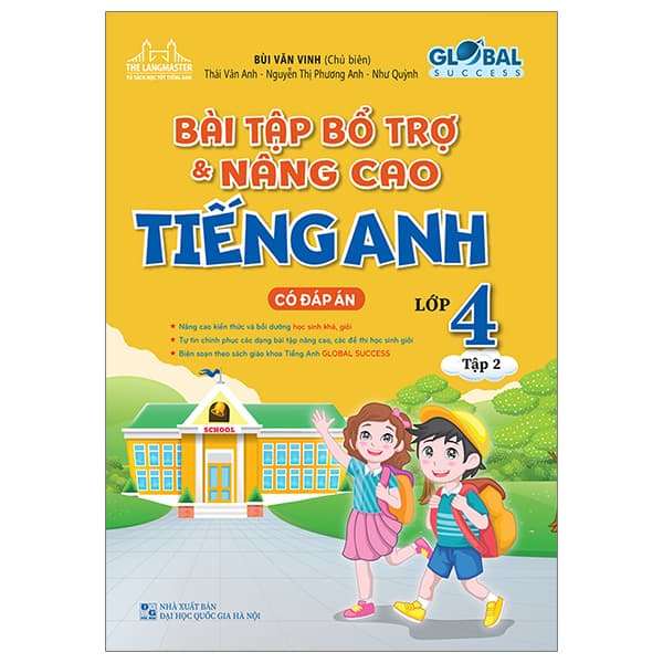 Sách Global Success - Bài Tập Bổ Trợ Và Nâng Cao Tiếng Anh Lớp 4 - Tập - Bùi Văn Vinh