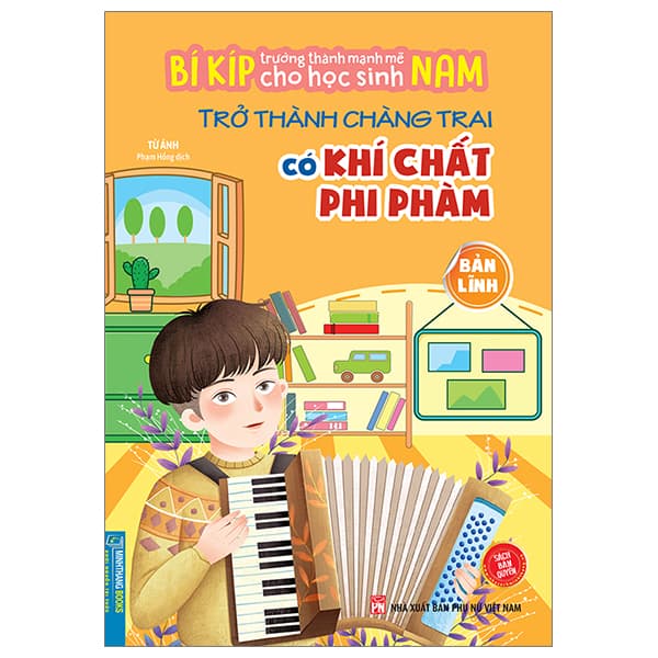 Sách Bí Kíp Trường Thành Mạnh Mẽ Cho Học Sinh Nam - Trở Thành Chàng Tr - Thanh Thanh