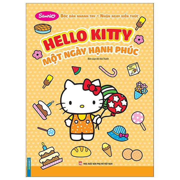 Sách Bóc Dán Nhanh Tay - Nhận Ngay Kiến Thức - Hello Kitty - Một Ngày Hạn - Đàn Thanh