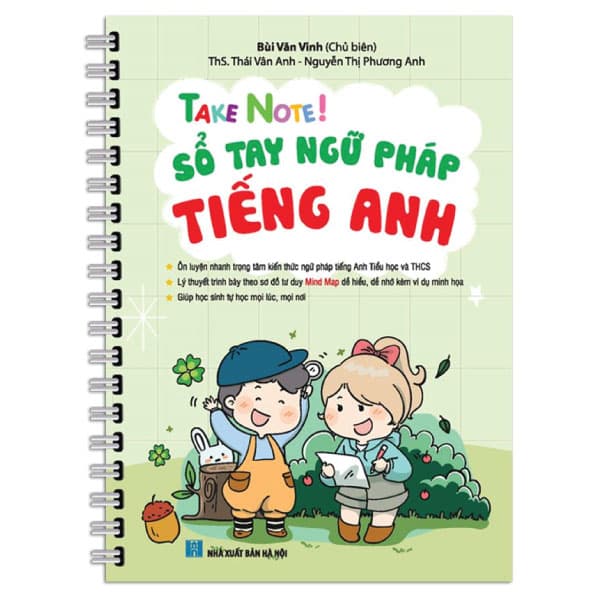 Sách Take Note! Sổ Tay Ngữ Pháp Tiếng Anh - Bùi Văn Vinh