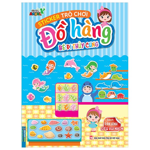 Sách Sticker Trò Chơi Đồ Hàng - Bé Đi Thủy Cung (Sách Dán Hình Siêu Vui - Phụ Nữ Việt Nam