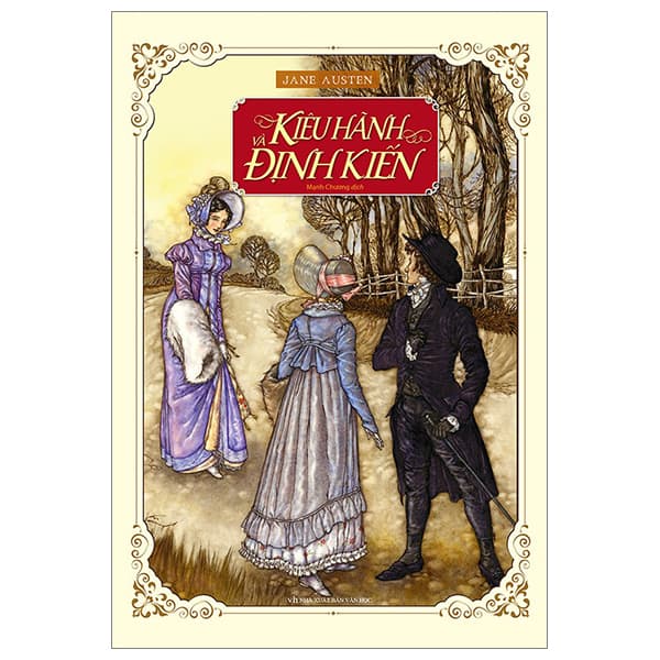 Kiêu Hãnh Và Định Kiến - Jane Austen (Tái Bản 2024) - Jane Austen
