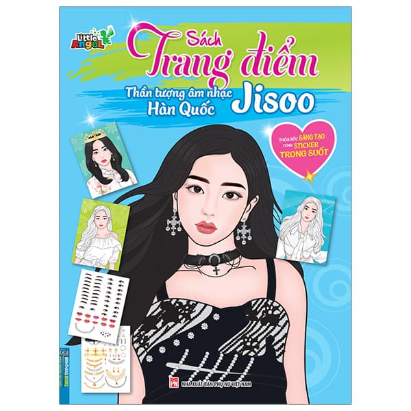 Sách Sách Trang Điểm Thần Tượng Âm Nhạc Hàn Quốc - Jisoo - Thỏa Sức - Little Angel