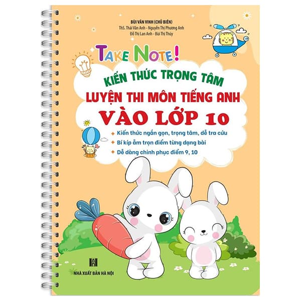 Sách Take Note! - Kiến Thức Trọng Tâm Luyện Thi Môn Tiếng Anh Vào Lớp 1 - Bùi Văn Vinh