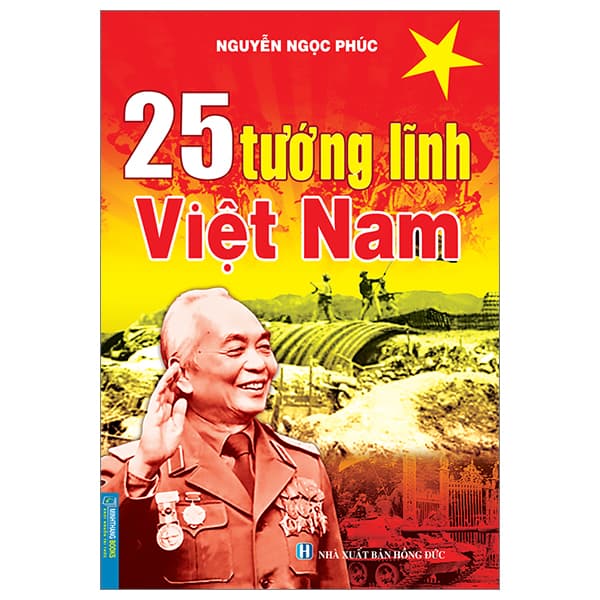 Sách 25 Tướng Lĩnh Việt Nam (Tái Bản 2024) - Nguyễn Ngọc Phúc