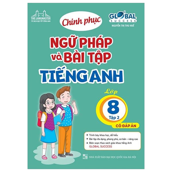 Sách Global Success - Chinh Phục Ngữ Pháp Và Bài Tập Tiếng Anh - Lớp 8 - - Chì