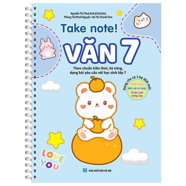 Sách Take Note! - Văn 7 (Sách Lò Xo Dùng Cho Cả 3 Bộ Sách Giáo Khoa Mới) - Nguyễn Thị Thúy Hà
