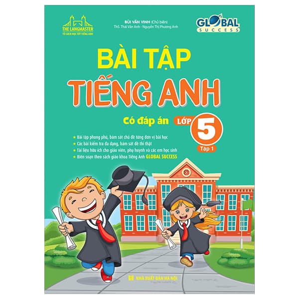 Sách Global Success - Bài Tập Tiếng Anh Lớp 5 - Tập 1 (Có Đáp Án) - Bùi Văn Vinh