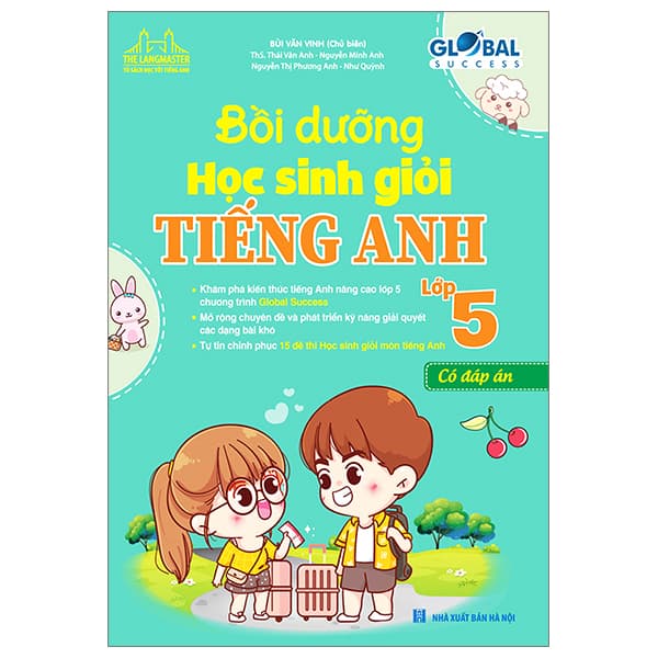 Sách Global Success - Bồi Dưỡng Học Sinh Giỏi Tiếng Anh Lớp 5 (Có Đáp - Nhiều Tác Giả