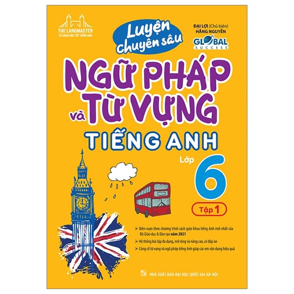 Sách Global Success - Luyện Chuyên Sâu Ngữ Pháp Và Từ Vựng Tiếng Anh L� - Đại Lợi
