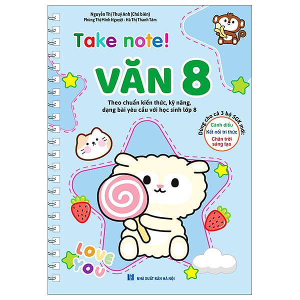 Sách Take Note Văn 8 Không Lò Xo (Theo Chuẩn Kiến Thức, Kỹ Năng, Dạng B� - Nguyễn Thị Thủy Anh