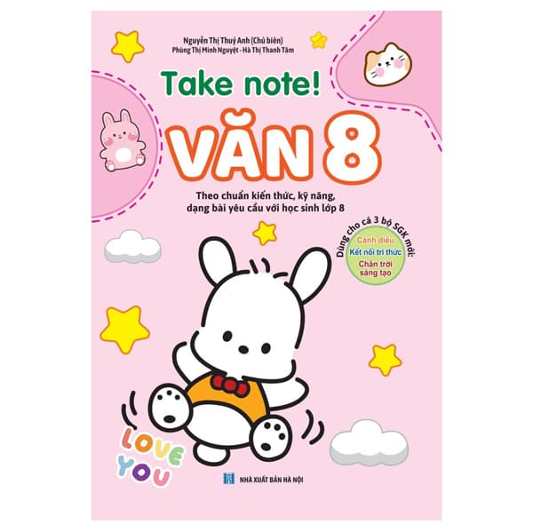 Sách Take Note Văn 8 Không Lò Xo (Dùng Cho Cả 3 Bộ SGK Mới) - Nguyễn Thị Thuỷ Anh