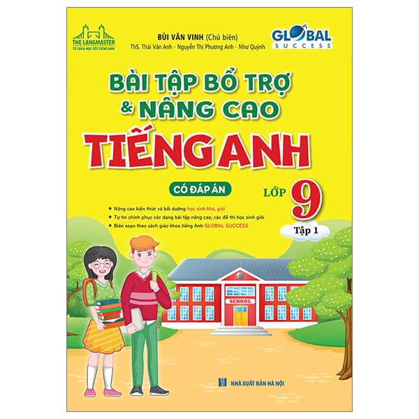 Sách Bài Tập Bổ Trợ Và Nâng Cao Tiếng Anh Lớp 9/1 - ( Có Đáp Án - Glo - Bùi Văn Vinh