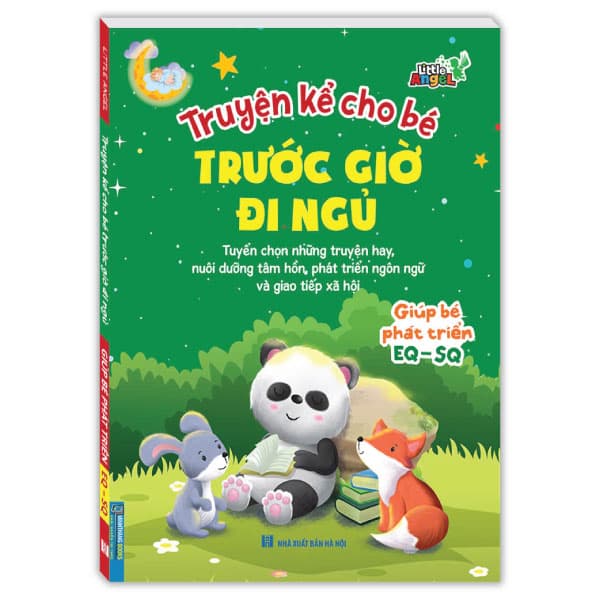 Sách Truyện Kể Cho Bé Trước Giờ Đi Ngủ - Giúp Bé Phát Triển EQ - SQ - Little Angel