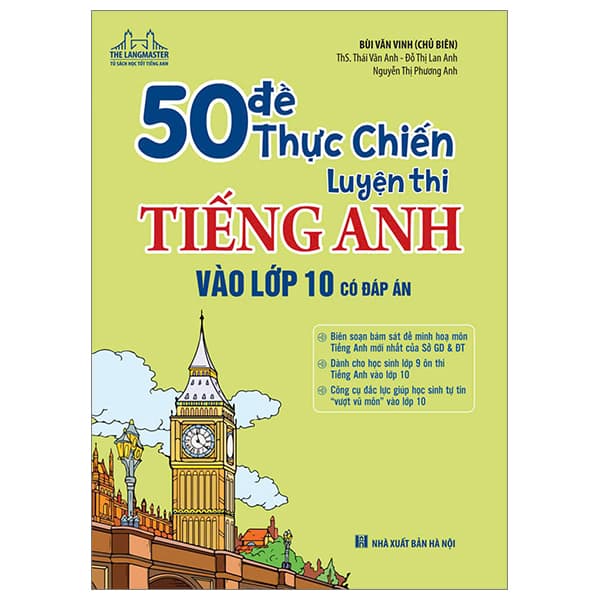 Sách 50 Đề Thực Chiến Luyện Thi Tiếng Anh Vào Lớp 10 (Có Đáp Án) - Bùi Văn Vinh
