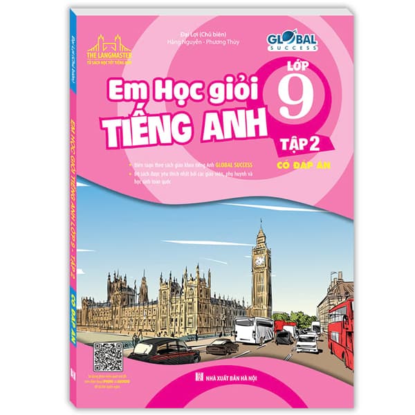 Sách Global Success - Em Học Giỏi Tiếng Anh Lớp 9 - Tập 2 (Có Đáp Án) - Đại Lợi