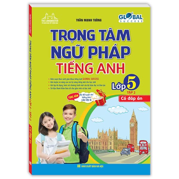 Sách Global Success - Trọng Tâm Ngữ Pháp Tiếng Anh Lớp 5 - Tập 2 (Có Đá - Trần Mạnh Tường