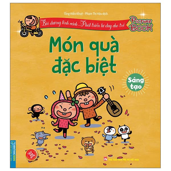 Sách Bồi Dưỡng Tính Cách - Phát Triển Tư Duy Cho Trẻ - Món Quà Đặc B - Tống Hiển Khuê