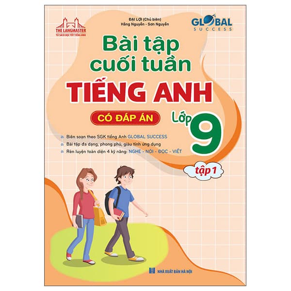 Sách Global Success - Bài Tập Cuối Tuần Tiếng Anh Lớp 9 - Tập 1 (Có Đá - Đại Lợi