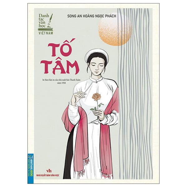 Sách Danh Tác Văn Học Việt Nam - Tố Tâm (In Theo Bản In Của NXB Thanh Xu� - Song An Hoàng Ngọc Phách