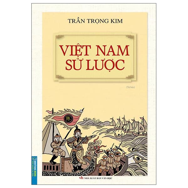 Sách Việt Nam Sử Lược (Tái Bản 2025) - Nam Trần