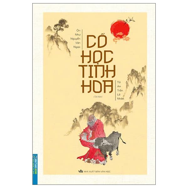 Sách Cổ Học Tinh Hoa (Tái Bản 2025) - Nguyễn An
